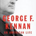 Cover Art for B0054TVO1G, George F. Kennan: An American Life by John Lewis Gaddis