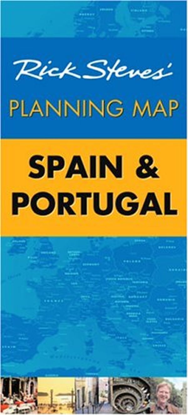Cover Art for 9781566919180, Rick Steves' Planning Map Spain & Portugal by Rick Steves