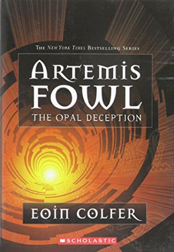 Cover Art for 9780439803687, Artemis Fowl: Opal Deception by Eoin Colfer