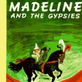 Cover Art for B012YWZQ32, Madeline and the Gypsies by Bemelmans Ludwig (1977-10-27) Paperback by LudwigBemelmans