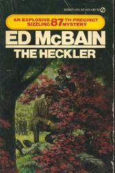 Cover Art for 9780451114211, The Heckler by Ed McBain