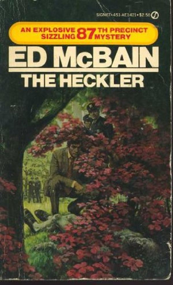 Cover Art for 9780451114211, The Heckler by Ed McBain