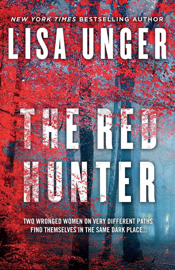 Cover Art for 9781471150517, Red Hunter by Lisa Unger