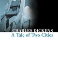 Cover Art for 9780007350896, A Tale of Two Cities (Collins Classics) by Charles Dickens