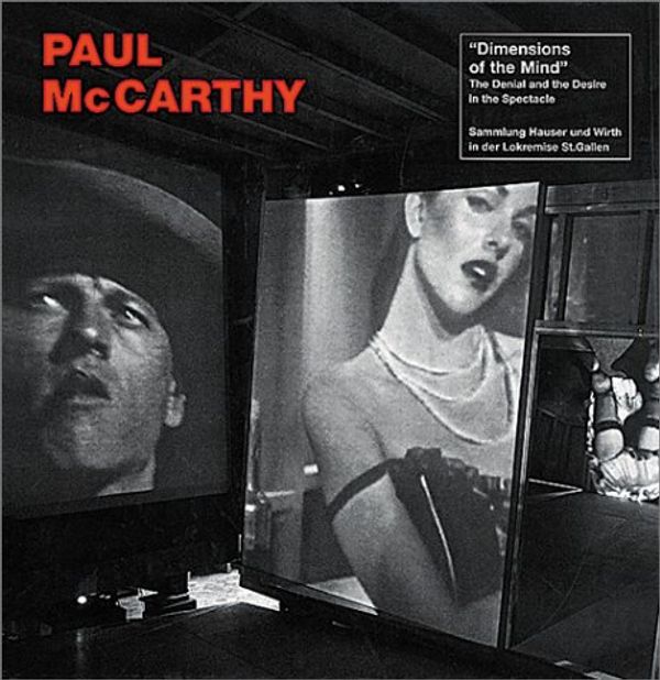 Cover Art for 9783896110879, Paul McCarthy: Dimensions of the Mind by Paul McCarthy