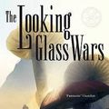 Cover Art for 9781405219761, The Looking Glass Wars by Frank Beddor