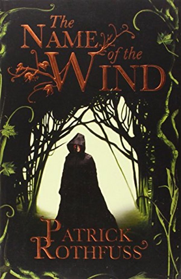 Cover Art for 9780575129474, The Name of the Wind by Patrick Rothfuss