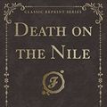 Cover Art for 9780260317933, Death on the Nile by Agatha Christie