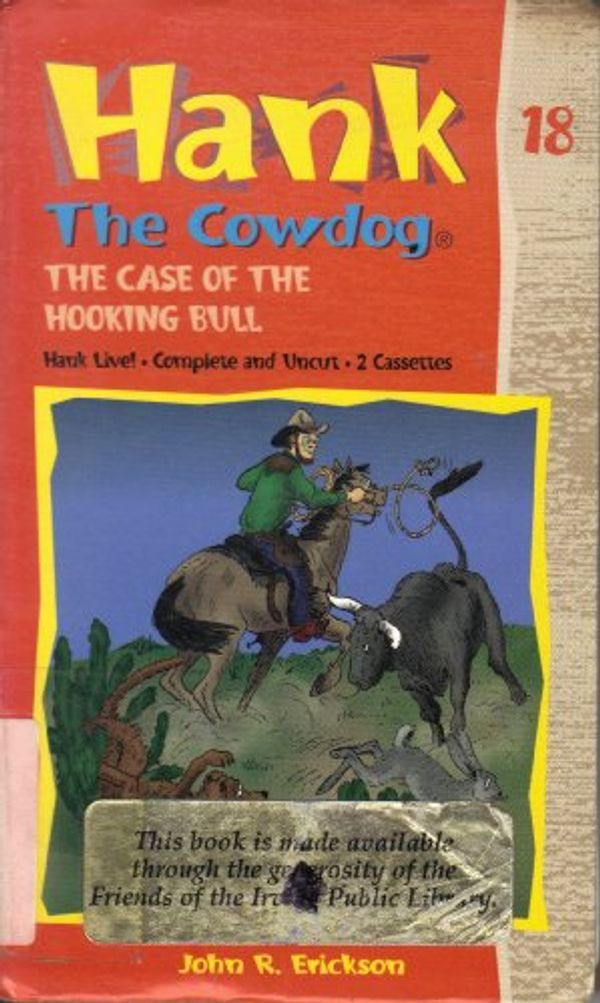 Cover Art for 9780877192145, The Case of the Hooking Bull by John R. Erickson