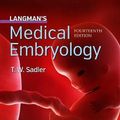 Cover Art for 9781496383907, Langman's Medical Embryology by T. W. Sadler