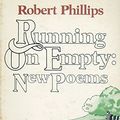 Cover Art for 9780385173056, Running on Empty by Robert S. Phillips