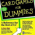Cover Art for 9780764550508, Card Games for Dummies by Barry Rigal