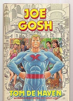 Cover Art for 9780802768247, Joe Gosh (Millennium Books (Walker & Company)) by De Haven, Tom