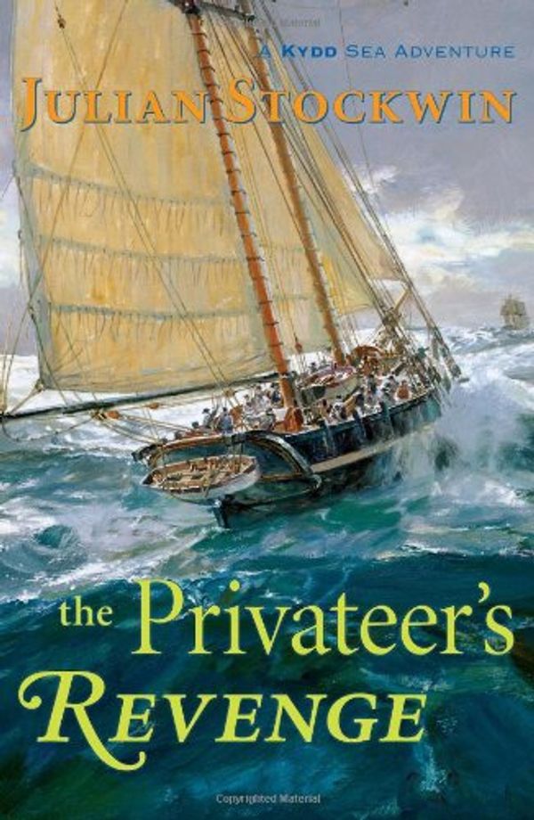 Cover Art for 9781590131657, The Privateer's Revenge: A Kydd Sea Adventure (Kydd Sea Adventures) by Julian Stockwin