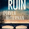 Cover Art for 9780751569315, The Ruin by Dervla McTiernan