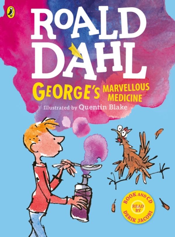 Cover Art for 9780141378220, George's Marvellous Medicine by Roald Dahl