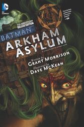 Cover Art for 9781401251253, Batman Arkham Asylum 25th Anniversary Deluxe Edition by Grant Morrison