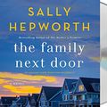 Cover Art for 9781427293114, The Family Next Door by Sally Hepworth