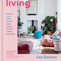 Cover Art for 9780857839190, Resourceful Living: Revamp Your Home with Key Pieces, Vintage Finds and Creative Repurposing by Lisa Dawson