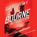 Cover Art for B00GHNF5AO, Robert Ludlum's (TM) The Bourne Retribution by Eric Van Lustbader