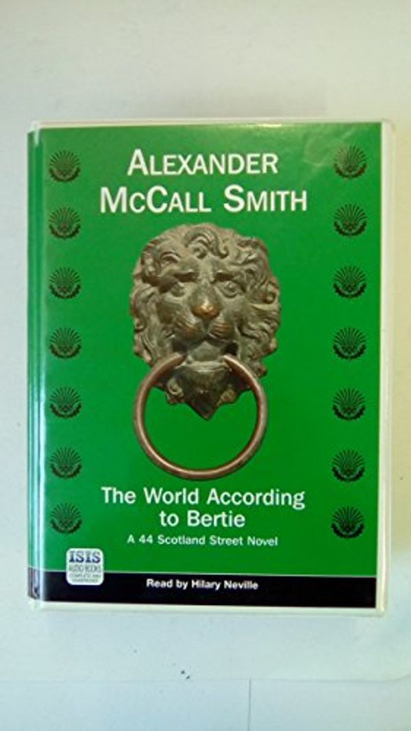 Cover Art for 9780753129142, The World According to Bertie by Alexander McCall Smith