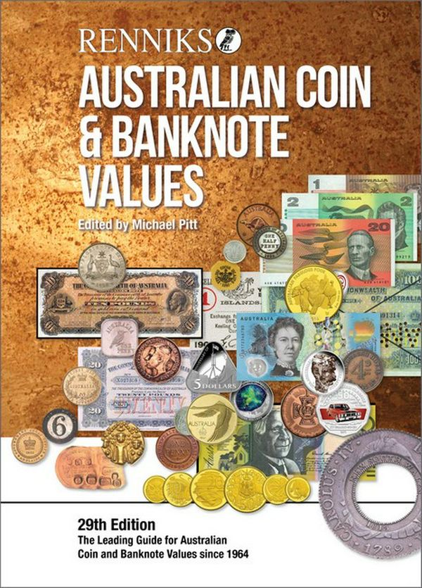 Cover Art for 9780987105769, Renniks Australian Coin & Banknote Values 29th Edition by Michael Pitt