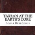 Cover Art for 9781539135357, Tarzan at the Earth's Core by Edgar Rice Burroughs