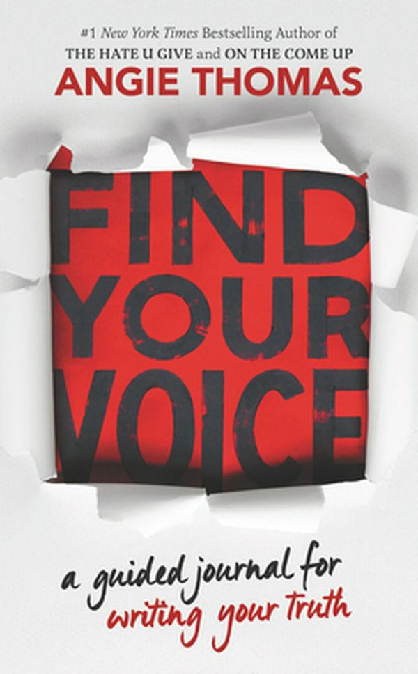 Cover Art for 9780062983930, Find Your Voice: A Guided Journal for Writing Your Truth with Angie Thomas by Angie Thomas
