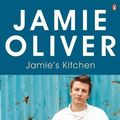 Cover Art for 9780141029474, Jamie's Kitchen by Jamie Oliver