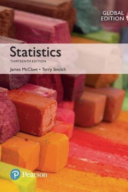 Cover Art for 9781292161655, Statistics plus MyStatLab with Pearson eText, Global Edition by James McClave, Terry Sincich