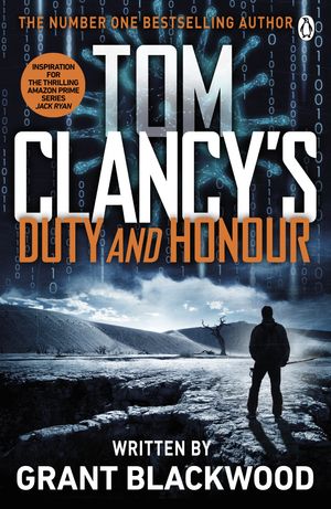 Cover Art for 9781405922265, Tom Clancy's Duty and Honour by Grant Blackwood