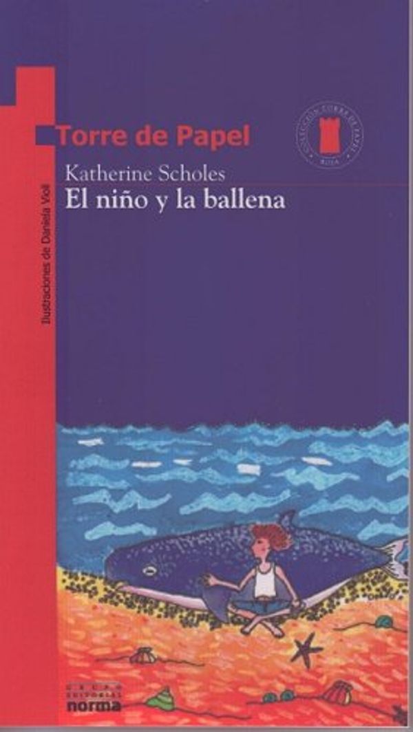 Cover Art for 9789580460206, El Nio y La Ballena by Katherine Scholes