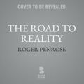 Cover Art for 9798212172028, The Road to Reality by Roger Penrose