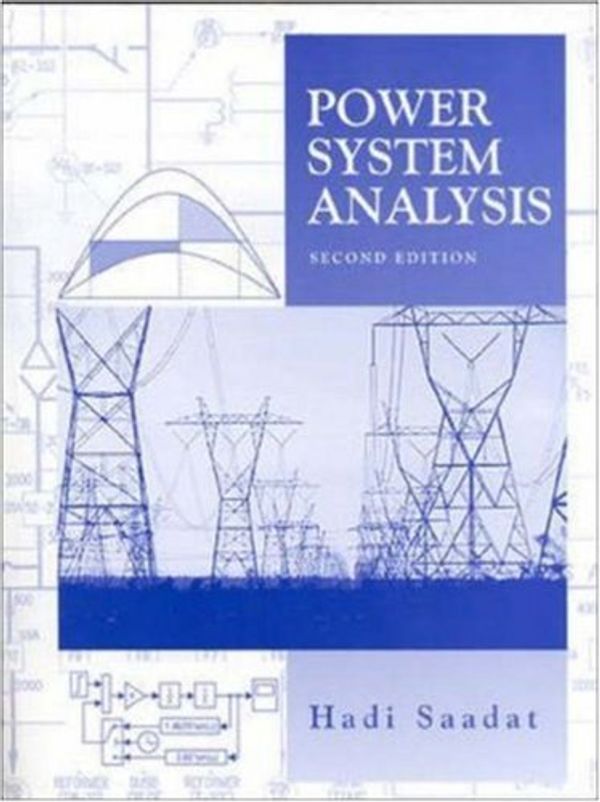Cover Art for 9780072848694, Power Systems Analysis by Hadi Saadat