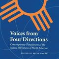 Cover Art for 9780803293106, Voices from Four Directions: Contemporary Translations of the Native Literatures of North America by Brian Swann