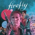 Cover Art for 9781684157501, Firefly: New Sheriff in the 'Verse Vol. 1 by Greg Pak