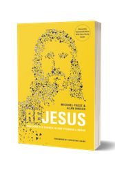 Cover Art for 9781955142137, ReJesus: Remaking the Church in Our Founder's Image by Michael Frost, Alan Hirsch