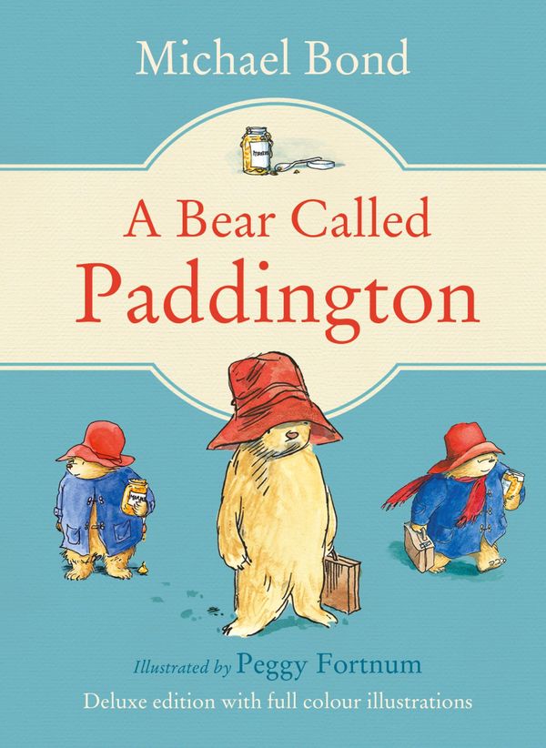 Cover Art for 9780007528639, A Bear Called Paddington by Michael Bond
