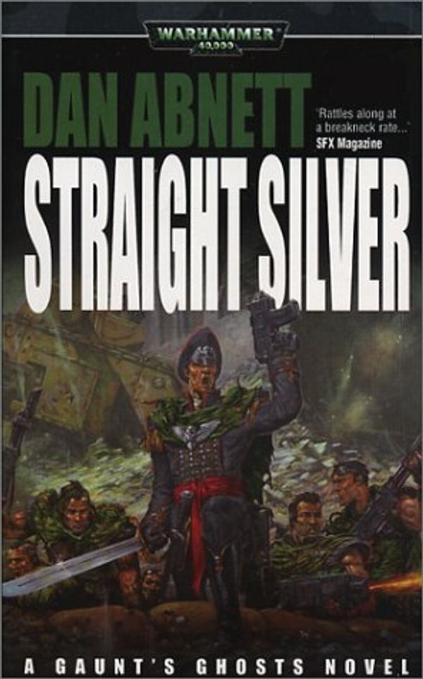 Cover Art for 9780743443258, Straight Silver by Dan Abnett