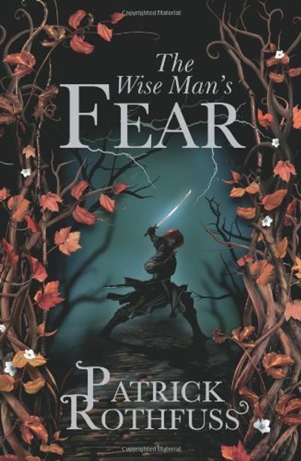 Cover Art for 8601405888839, By Patrick Rothfuss The Wise Man's Fear: The Kingkiller Chronicle: Book 2 (First Edition) by Patrick Rothfuss