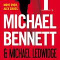 Cover Art for 9781455525539, I, Michael Bennett by James Patterson