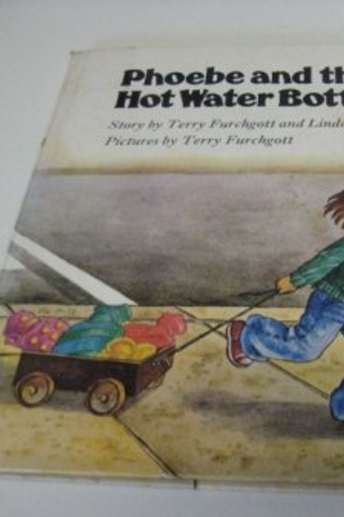 Cover Art for 9780233968605, Phoebe and the Hot Water Bottles by Terry Furchgott, Linda Dawson