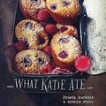 Cover Art for 9788328012554, What Katie Ate by Katie Quinn Davies