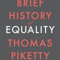 Cover Art for 9780674273559, A Brief History of Equality by Thomas Piketty