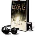 Cover Art for 9781441828361, Darkfall [With Earbuds] (Playaway Adult Fiction) by Dean R. Koontz