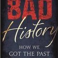 Cover Art for 9781782435778, Bad History by Emma Marriott