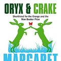 Cover Art for B00GOHMHZO, Oryx And Crake by Atwood. Margaret ( 2013 ) Paperback by 