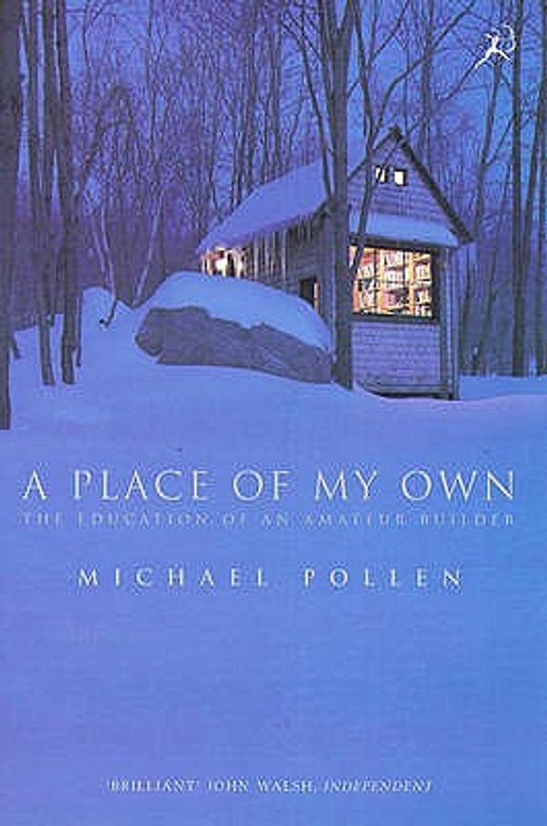 Cover Art for 9780747535133, Place of My Own by Michael Pollen