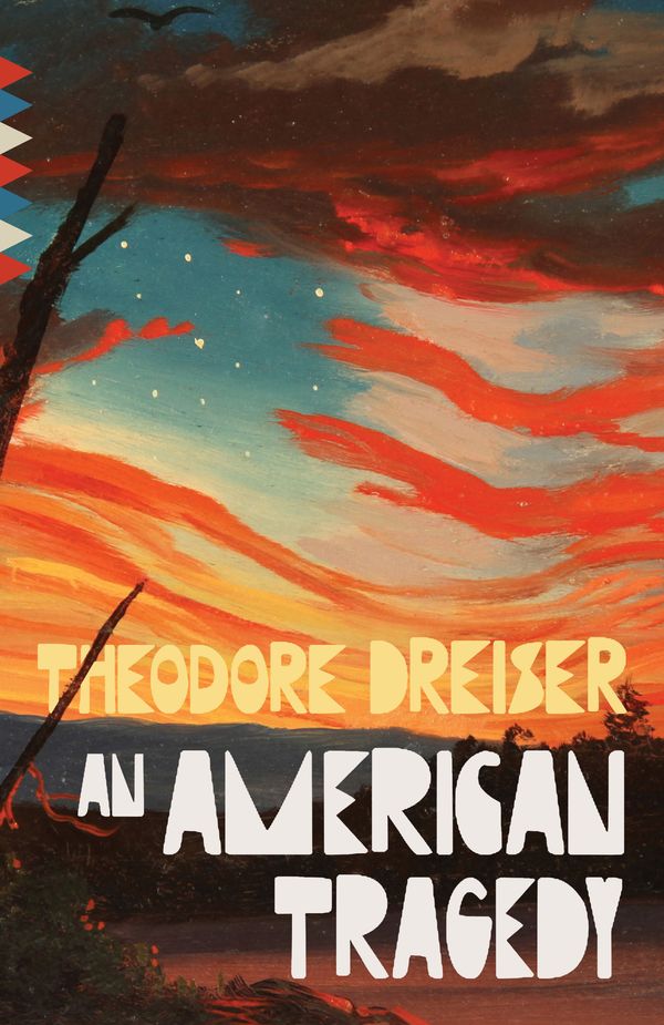 Cover Art for 9780593313329, An American Tragedy by Theodore Dreiser