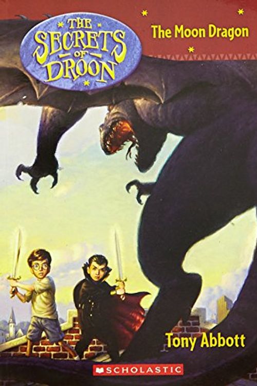 Cover Art for 9780439671743, The Moon Dragon by Tony Abbott